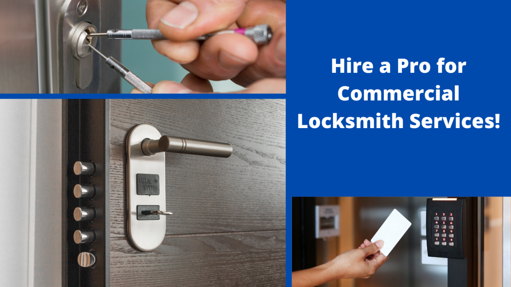 Hire a Pro for Commercial Locksmith Services!